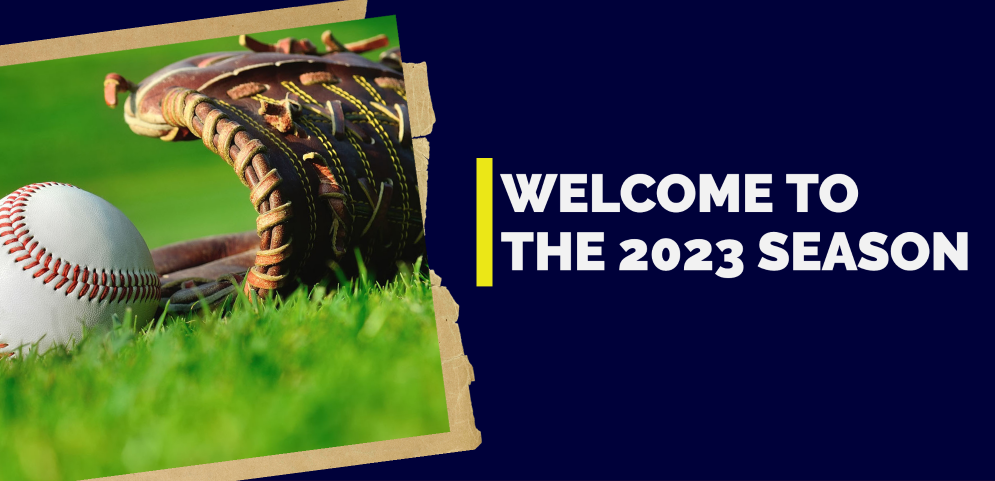Welcome to the 2023 Season